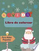 Navidad Libro de Colorear Para Niños Pequeños
