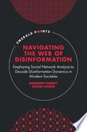 Navigating the Web of Disinformation