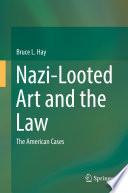 Nazi-Looted Art and the Law