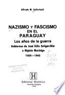 Nazismo y fascismo en el Paraguay