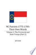 NC Patriots 1775-1783: Their Own Words, Volume 2, Part 2