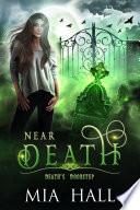 Near Death