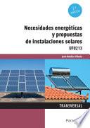 Necesidades energéticas y propuestas de instalaciones solares 2.ª edición
