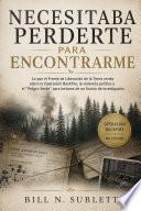 Necesitaba perderte para encontrarme