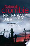 Necessary as Blood