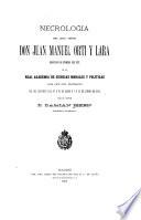 Necrología del Ilmo. Señor Don Juan Manuel Orti y Lara