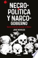 Necropolítica y narcogobierno