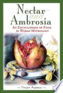 Nectar and Ambrosia