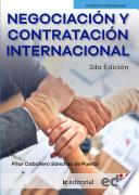 Negociación y contratación internacional. 2a Edición