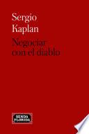 Negociar con el diablo