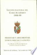 Negociar y argumentar: Entre el mercado y la política