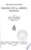 Negocios con la América española