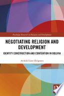 Negotiating Religion and Development