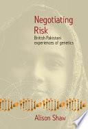Negotiating Risk