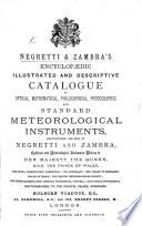 Negretti and Zambra's Encyclopædic Illustrated and Descriptive Catalogue of Optical, Mathematical ... Instruments, Etc
