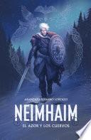 Neimhaim. El azor y los cuervos