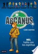 Nel habla con los espíritus