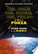Nel nome del Padre, del Figlio e della Forza