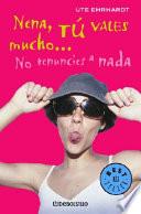 Nena, Tu Vales Mucho...