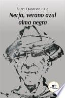 Nerja, verano azul alma negra II edizione