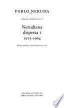 Nerudiana dispersa I 1915-1964