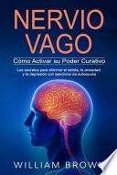 NERVIO VAGO Cómo Activar su Poder Curativo