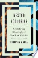 Nested Ecologies