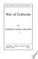 Net of Cobwebs