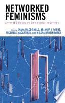 Networked Feminisms