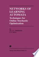 Networks of Learning Automata