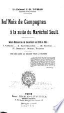 Neuf mois de campagnes à la suite du maréchal Soult