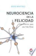 Neurociencia de la felicidad