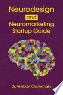 Neurodesign and Neuromarketing Startup Guide