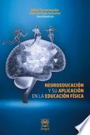 NEUROEDUCACIÓN Y SU APLICACIÓN EN LA EDUCACIÓN FÍSICA