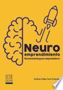 Neuroemprendimiento - 1ra edición