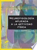 Neurofisiología aplicada a la actividad física