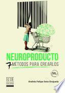 Neuroproducto - 1ra edición