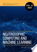 Neutrosophic Computing and Machine Learning, Vol. 27
