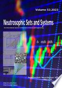 Neutrosophic Sets and Systems, vol. 53/2023