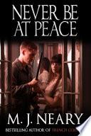 Never Be at Peace