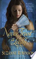 Never Trust a Lady