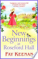 New Beginnings at Roseford Hall