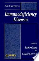 New Concepts in Immunodeficiency Diseases