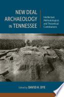New Deal Archaeology in Tennessee