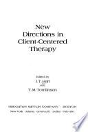 New Directions in Client-centered Therapy
