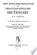 New English-Croatian and Croatian-English Dictionary