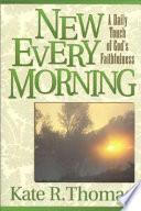 New Every Morning