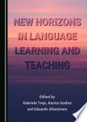 New Horizons in Language Learning and Teaching