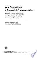 New Perspectives in Nonverbal Communication