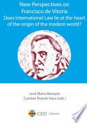 New Perspectives on Francisco de Vitoria